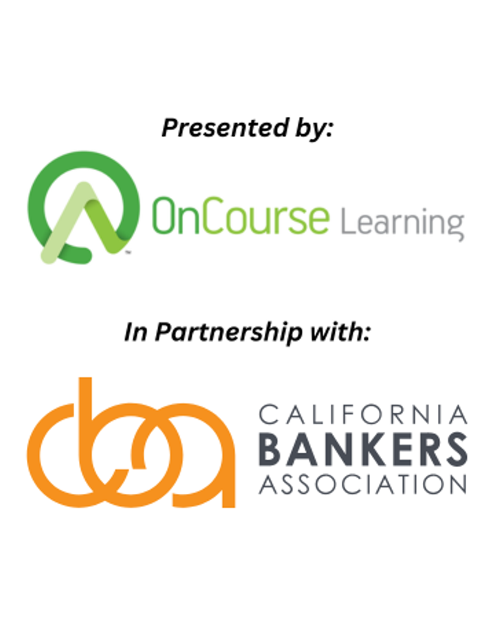 Webinars Presented by OnCourse… | California Bankers Association