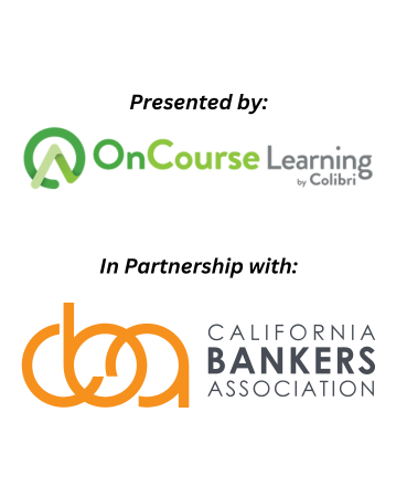 Webinars Presented by OnCourse… | California Bankers Association